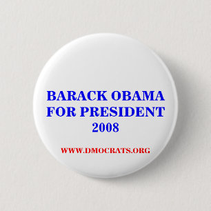 Badge Rond 5 Cm BARACK OBAMA POUR LE Bouton PRÉSIDENT 2008