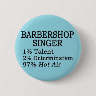 Badge Rond 5 Cm Barbershop Singer Hot Air