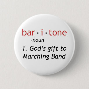 Badge Rond 5 Cm Baritone Définition Funny Marching Band