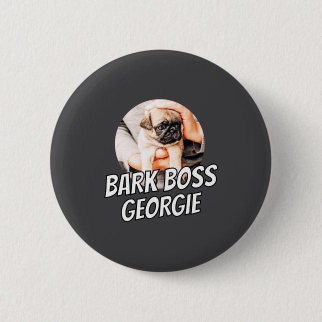 Badge Rond 5 Cm Bark Boss Pet Dog Photo Modern Simple Cool  (Devant)