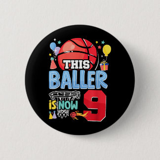 Badge Rond 5 Cm Basball Bball 9e anniversaire Ce Baller a maintena