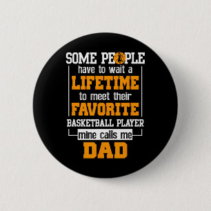 Badge Rond 5 Cm Basket-ball Papa Joueur favori à vie Père D