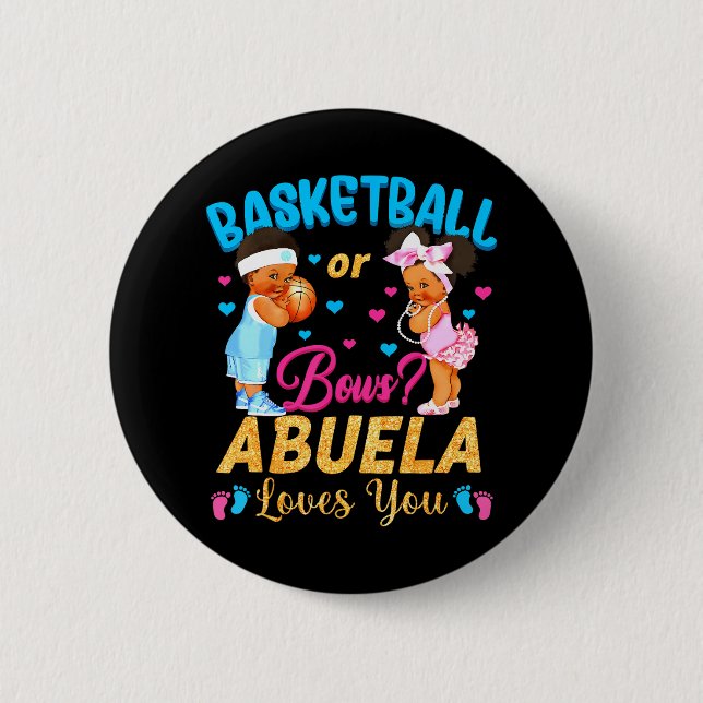 Badge Rond 5 Cm Basketball ou Bows Abuela vous aime Révéler le gen (Devant)