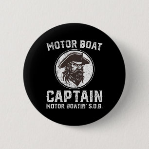 Badge Rond 5 Cm Bateau à moteur Capitaine Funny Pontoon Bateau à m