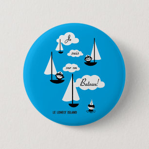 Badge Rond 5 Cm Bateau de l'ONU de sur de suis de Je !