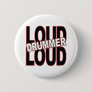 Badge Rond 5 Cm Batteur bruyant