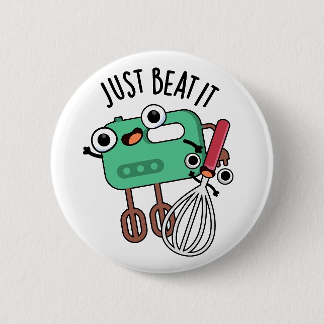 Badge Rond 5 Cm Battez-Le Drôle Pun À Cuisson (Devant)