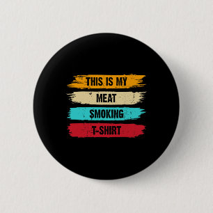 Badge Rond 5 Cm Bbq Smoker Theme Retro - Vintage Ma Viande Fumer
