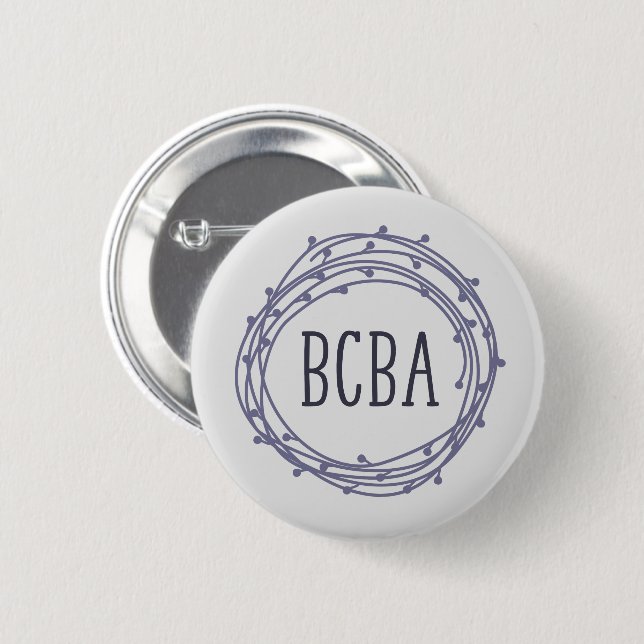 Badge Rond 5 Cm BCBA, Analyste du comportement, BCBA (Devant & derrière)
