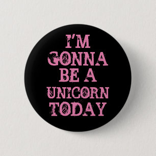 Badge Rond 5 Cm Be a Unicorn