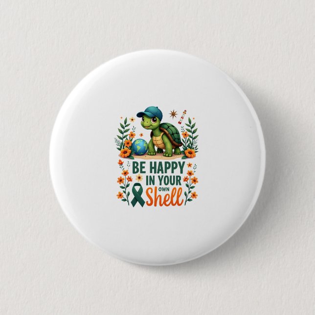 Badge Rond 5 Cm Be Happy In Your Own Shell Turtle Autism Awareness (Devant)