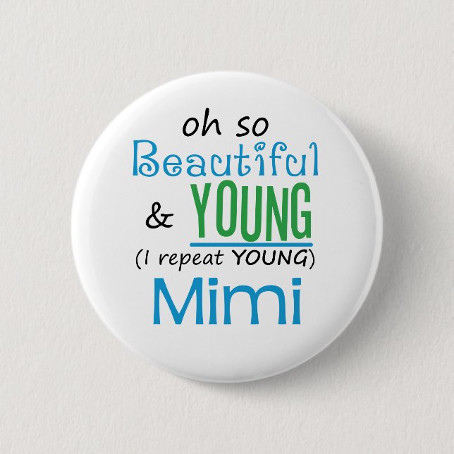 Badge Rond 5 Cm Beau et jeunes Mimi (Devant)