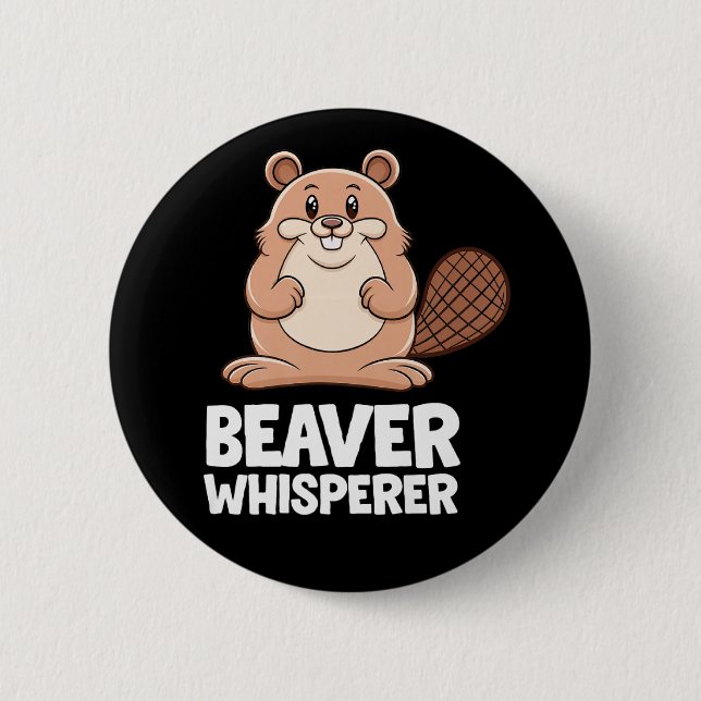 Badge Rond 5 Cm Beaver Whisperer (Devant)