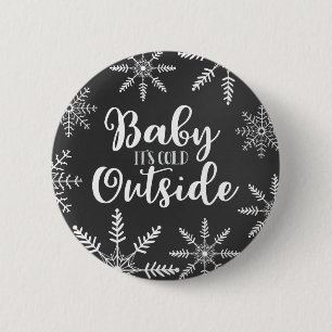 Badge Rond 5 Cm Bébé c'est flocon de neige extérieur froid d'hi