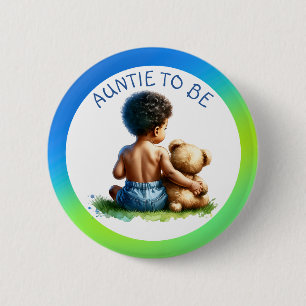 Badge Rond 5 Cm Bébé Garçon de couleur Tante pour être Baby shower