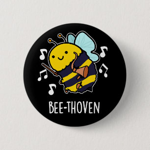 Badge Rond 5 Cm Bee-thoven Funny Musique Bee Pun Dark BG