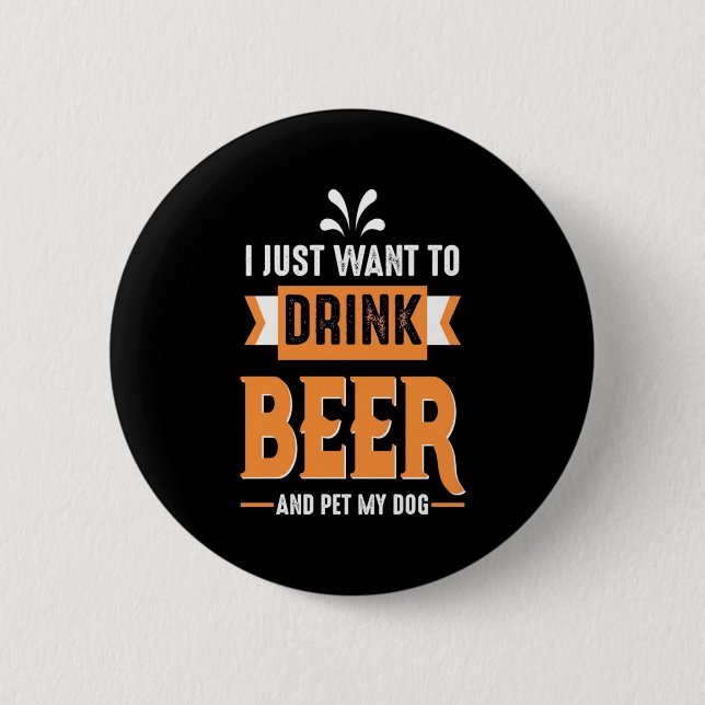 Badge Rond 5 Cm Beer Drinker Beer and Dog (Devant)