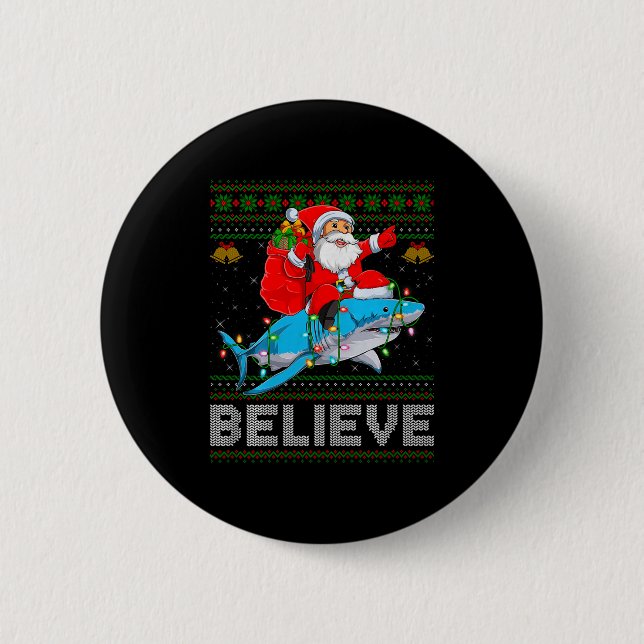 Badge Rond 5 Cm Believe Xmas Funny Santa Riding Shark Ugly Christm (Devant)