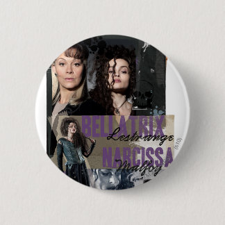 Badge Rond 5 Cm Bellatrix Lestrange et Narcissa Malfoy