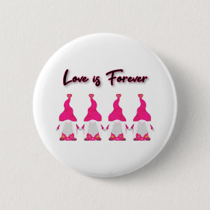Badge Rond 5 Cm Belle et unique valentines gnomes