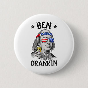 Badge Rond 5 Cm Ben Drankin 4 juillet Benjamin Franklin Hommes Fem