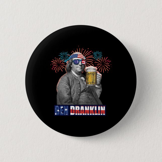 Badge Rond 5 Cm Ben Franklin fête l'indépendance. Ben Dra (Devant)