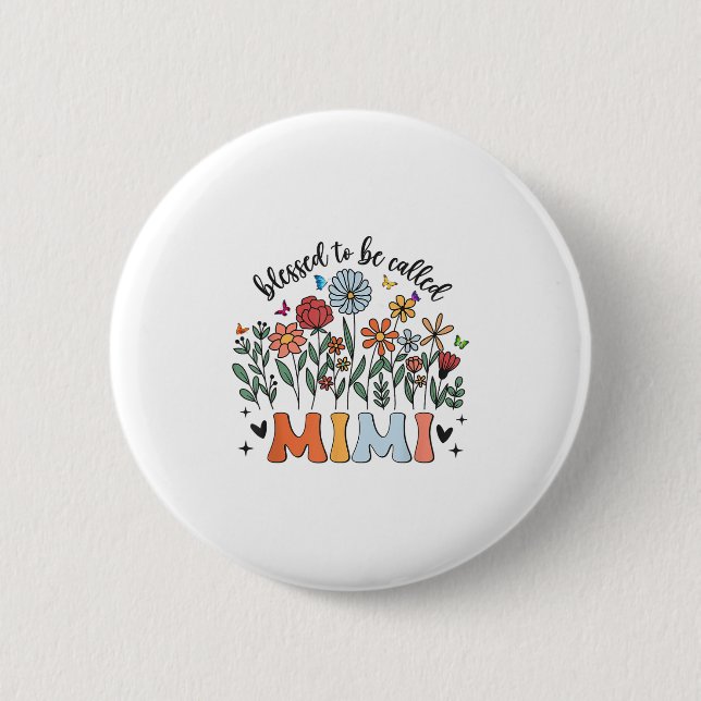 Badge Rond 5 Cm Béni D'Être Appelé Mimi Fleur sauvage Floral Mère (Devant)