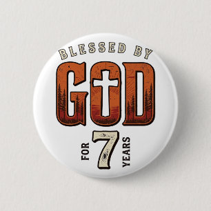 Badge Rond 5 Cm Béni par Dieu 7 Ans Vintage Chemise Chrétienne