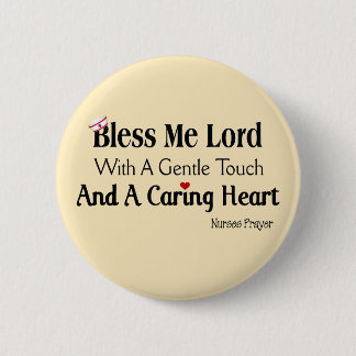 Badge Rond 5 Cm Bénissez-moi Seigneur Nurses prière
