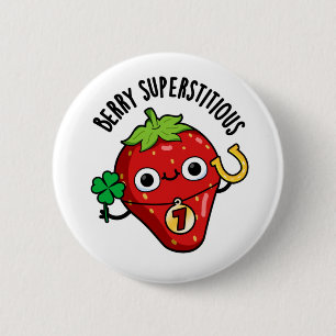 Badge Rond 5 Cm Berry Superstitieux Funky Fraise Pun