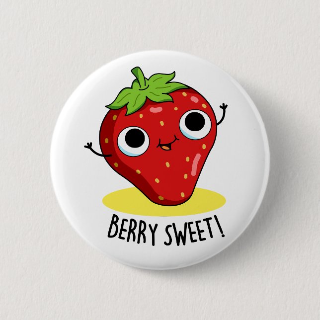 Badge Rond 5 Cm Berry Sweet Funny Pun aux fraises (Devant)