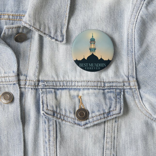 Badge Rond 5 Cm Best Muadhdhin Forever: Unique Mosque  Design (En situation)