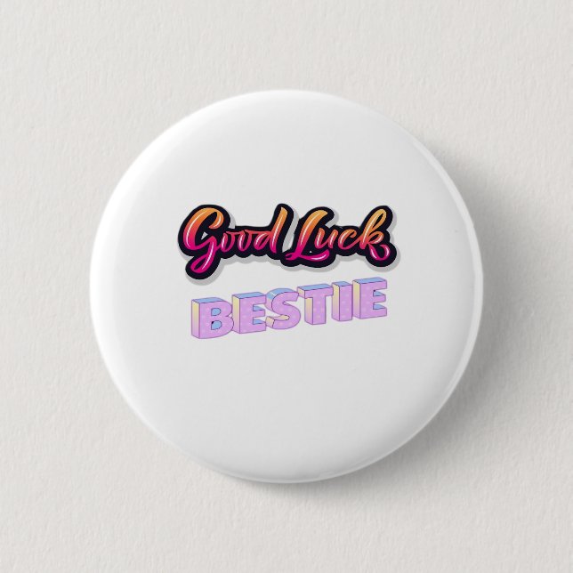 Badge Rond 5 Cm Bestie de bonne chance (Devant)
