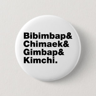 Badge Rond 5 Cm Bibimbap & Chimaek & Gimbap & Kimchi. Aliments cor