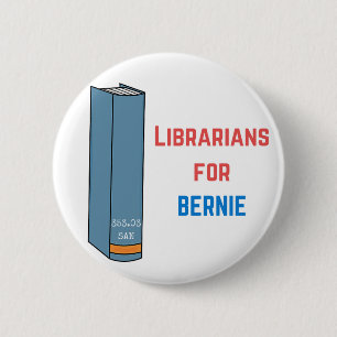 Badge Rond 5 Cm Bibliothécaires pour le bouton de Bernie