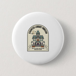 Badge Rond 5 Cm Bibliothèque hantée Salem Fantôme Vintage Hallowee