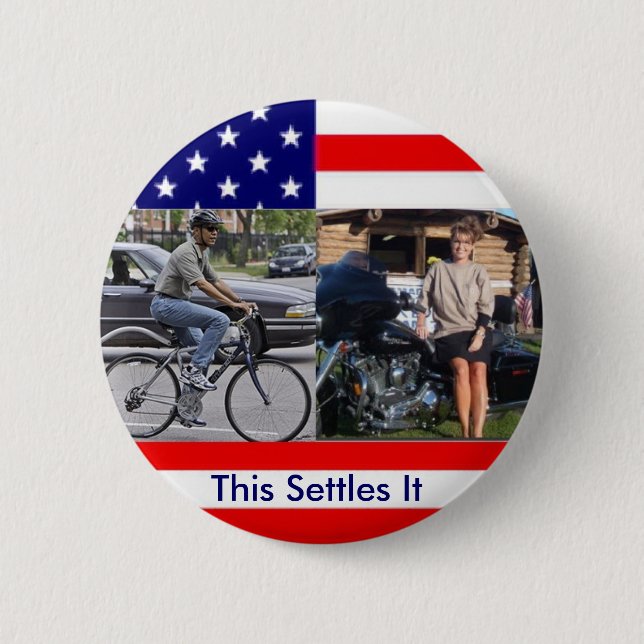 Badge Rond 5 Cm Bicyclette Palin Motorcyle d'Obama (Devant)