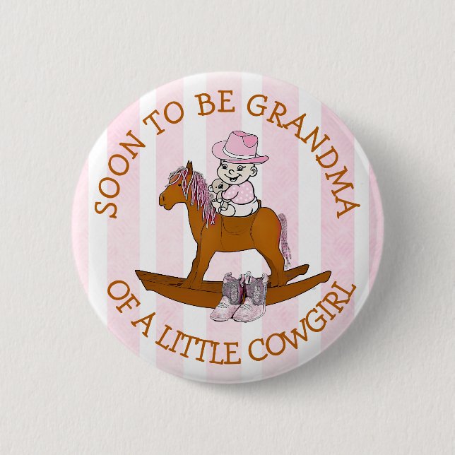 Badge Rond 5 Cm Bientôt être Gramdma d'un petit bouton Cowgirl (Devant)