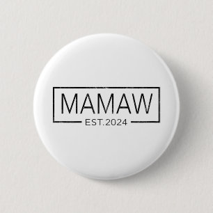 Badge Rond 5 Cm Bientôt Être Mamaw 2024 Fête des mères Mamaw Est 2