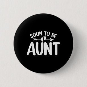 Badge Rond 5 Cm Bientôt Être Tante Femmes Grossesse Faire-part Aun