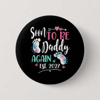 Badge Rond 5 Cm Bientôt futur papa encore 2027 Fête des mères