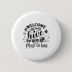 Badge Rond 5 Cm Bienvenue dans notre ruche drôle abeille printemps