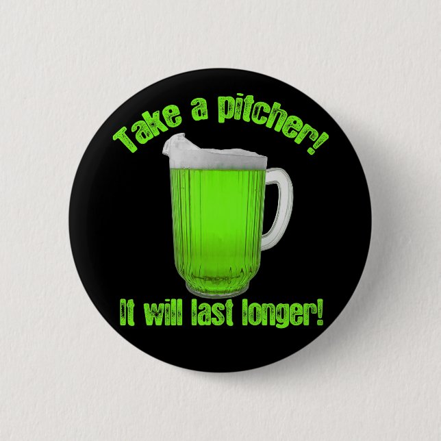 Badge Rond 5 Cm Bière de vert du jour de St Patrick drôle (Devant)
