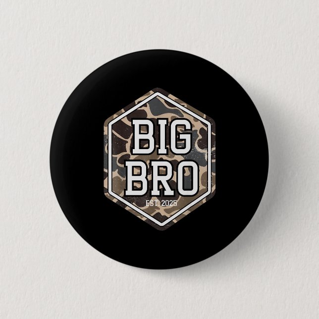 Badge Rond 5 Cm Big Bro 2025 Camo Hunting Camouflage Brother Annou (Devant)