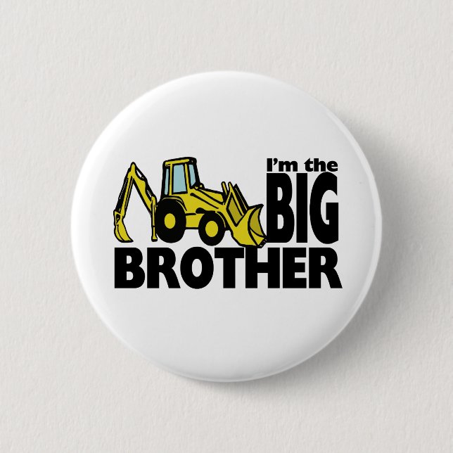 Badge Rond 5 Cm Big Brother Backhoe (Devant)