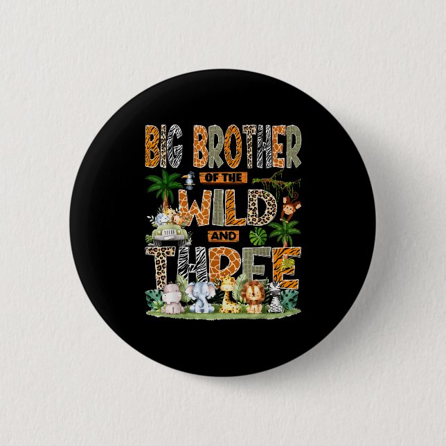 Badge Rond 5 Cm Big Brother Of The Wild &amp; Three 3rd Birthday S (Devant)