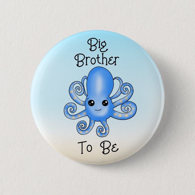 Badge Rond 5 Cm Big Brother | Pieuvre sous la mer (Devant)