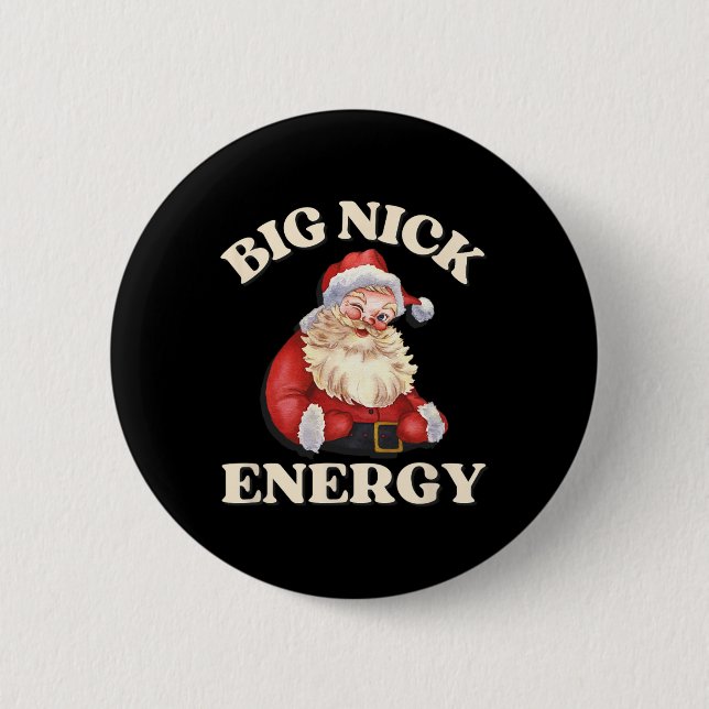 Badge Rond 5 Cm Big Nick Energy Funny Père Noël Noël (Devant)