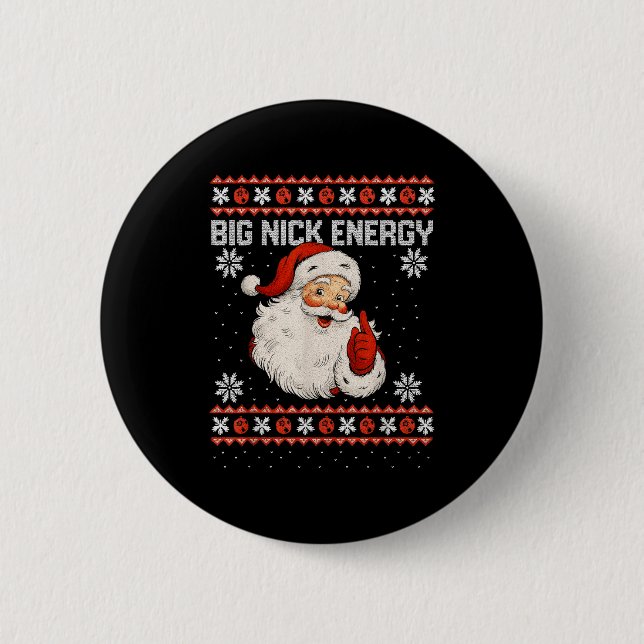 Badge Rond 5 Cm Big Nick Energy Santa Xmas Ugly Christmas Sweater  (Devant)