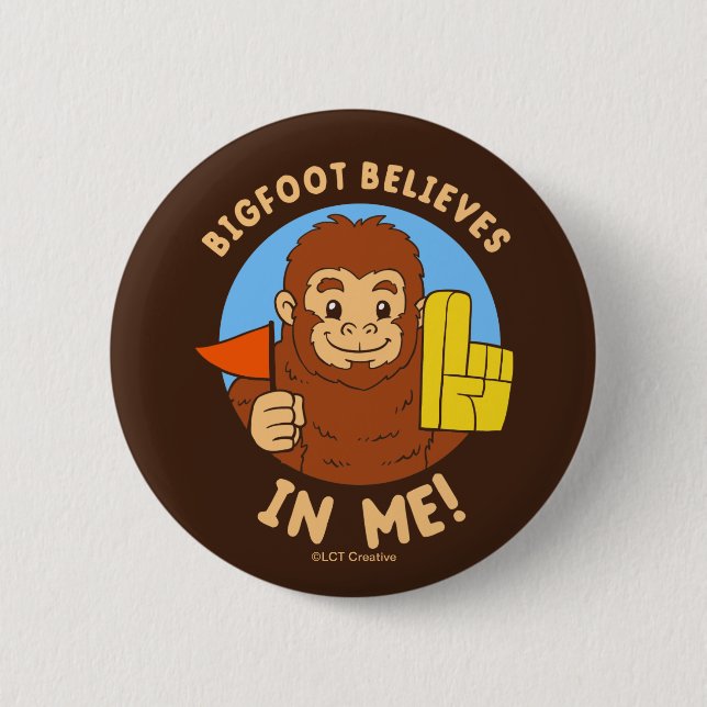 Badge Rond 5 Cm Bigfoot croit en moi (Devant)